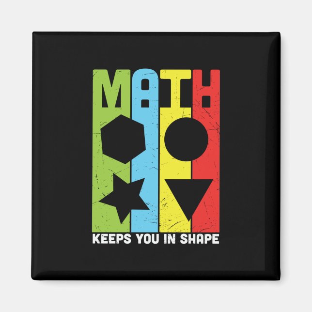 Aimant Math Teacher Math Keeps You In Shape (Devant)