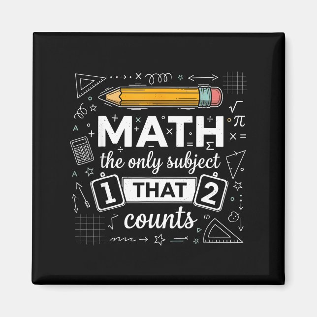 Aimant Mathématiques Le Seul Sujet Qui Compte Drôle Prof  (Devant)