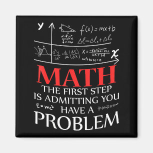 Aimant Maths La Première Étape Est D'admettre Que Vous Av