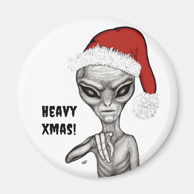 Aimant Mauvais Alien, Lourds Noël ! (Devant)