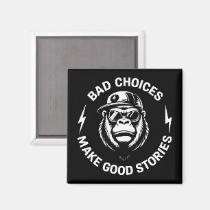 Aimant Mauvais Choix de Singe Font de Belles Histoires Hu