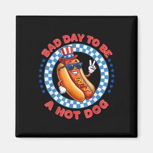 Aimant Mauvaise journée pour être un hot-dog jour de l'in