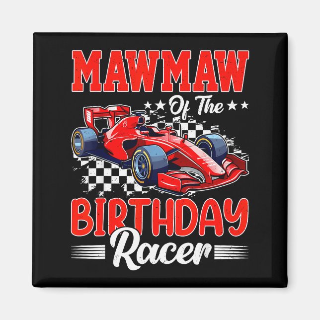 Aimant Mawmaw de la fête de la voiture de course d'annive (Devant)