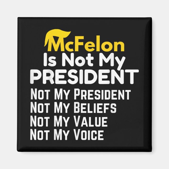Aimant Mcfelon N'Est Pas Mon Président _2 (Devant)