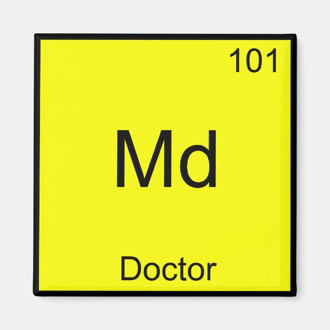 Aimant Md - Docteur Chimie Élément Symbole Funny Médicale (Devant)