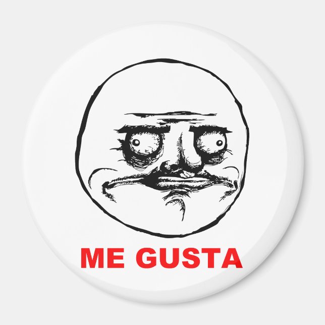 Aimant Me Gusta Rage Face Meme (Devant)