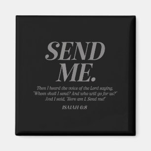 Aimant Me voici envoie-moi Esaïe 6_8 verset biblique chré