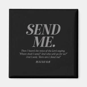 Aimant Me voici, envoie-moi Esaïe 6_8 Verset de la Bible