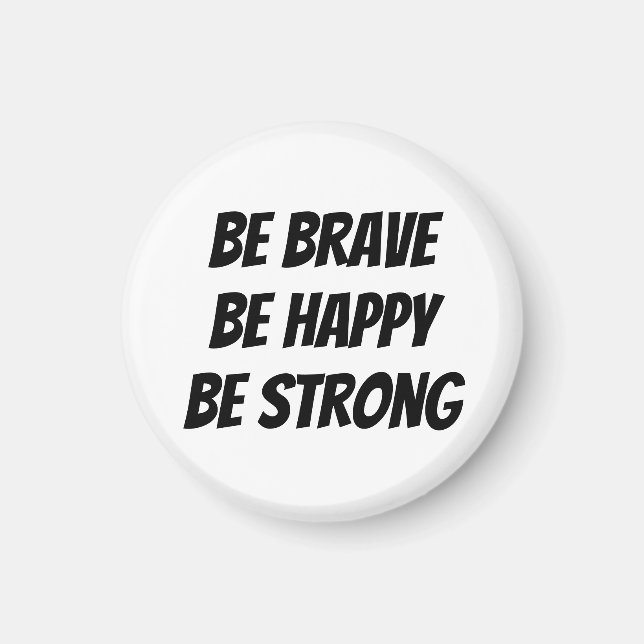 Aimant Meaningful Motivational Positive Quote (Devant)