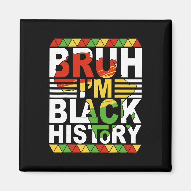 Aimant Mec je suis Mois de l'histoire des Noirs Adolescen (Devant)