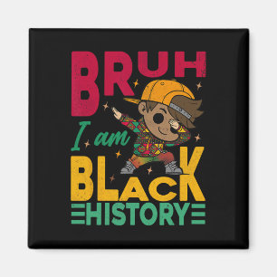 Aimant Mec Je Suis Mois De L'Histoire Des Noirs Enfants G
