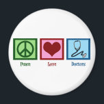 Aimant Médecins Peace Love<br><div class="desc">Un signe de paix,  un coeur,  et un stéthoscope de médecin.</div>