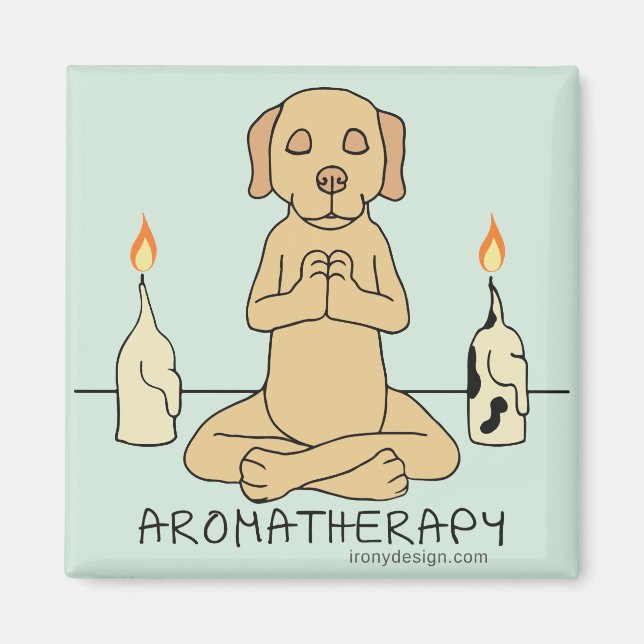 Aimant Méditation d'aromathérapie de chien Drôle Drôle De (Devant)