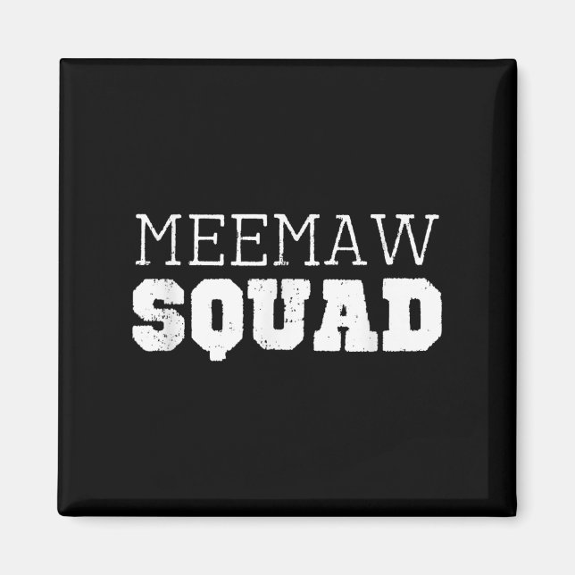 Aimant Meemaw Squad Cool Funny Mee-maw (Devant)