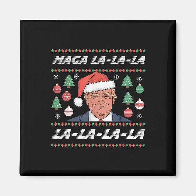 Aimant Mega La La Donald Trump Potus 47 Mauvais Noël (Devant)