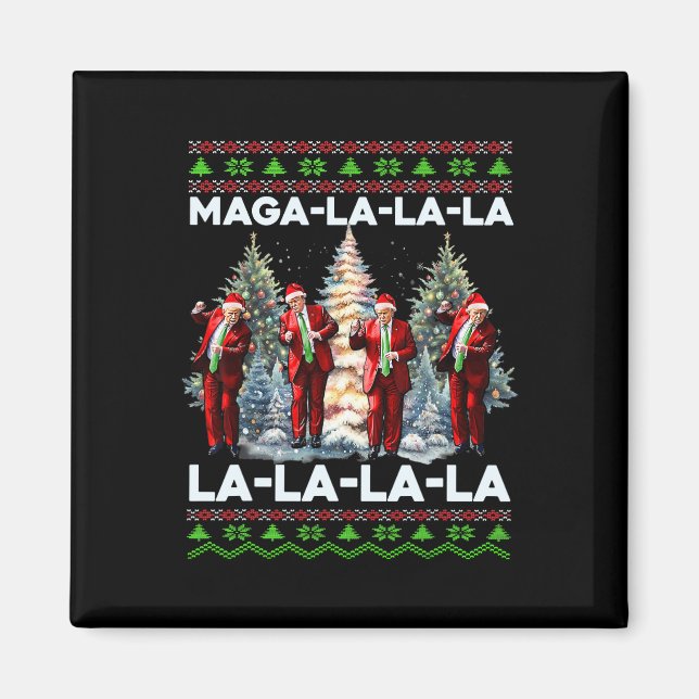 Aimant Mega La La Donald Trump Potus 47 Mauvais Noël (Devant)