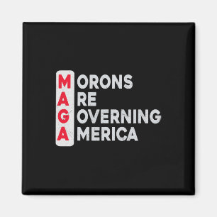 Aimant Mega Morons dirige l'Amérique drôle Anti Trump