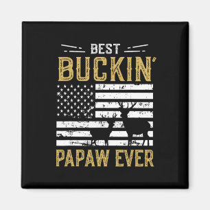 Aimant Meilleur Buckin Papaw Jamais Drôle Cadeau Chasseur