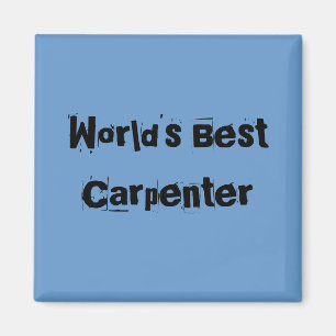 Aimant Meilleur charpentier du monde