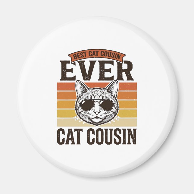 Aimant Meilleur Cousin Chat Ever Création de Chemise pour (Devant)
