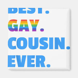 Aimant Meilleur Cousin Gay Meilleur Cousin Gay