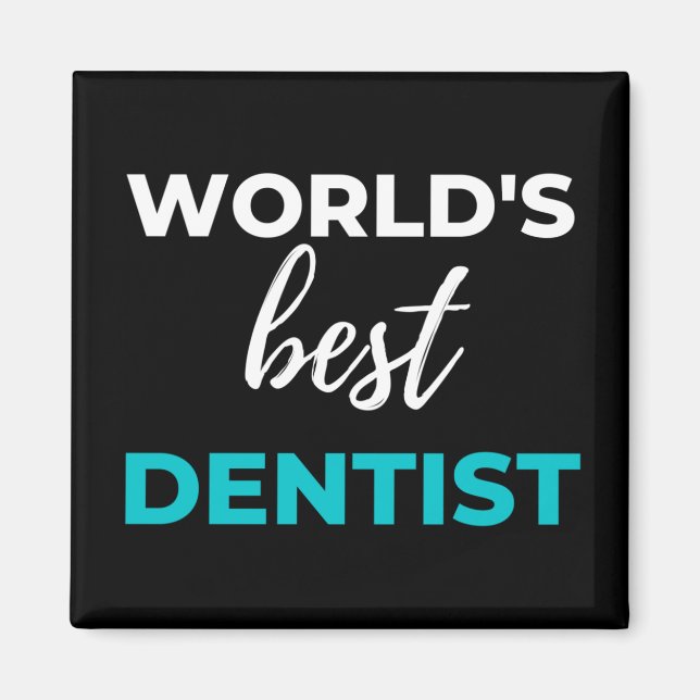 Aimant Meilleur dentiste du monde (Devant)