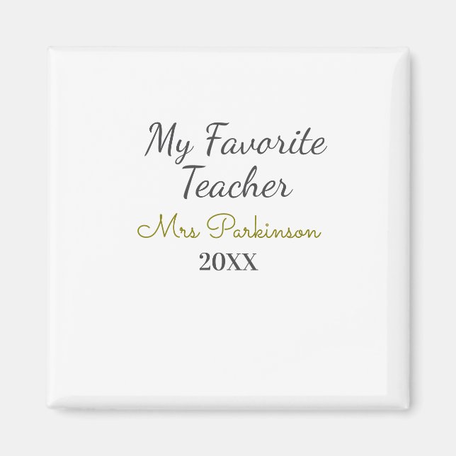 Aimant Meilleur enseignant jamais ajouter nom date année  (Devant)