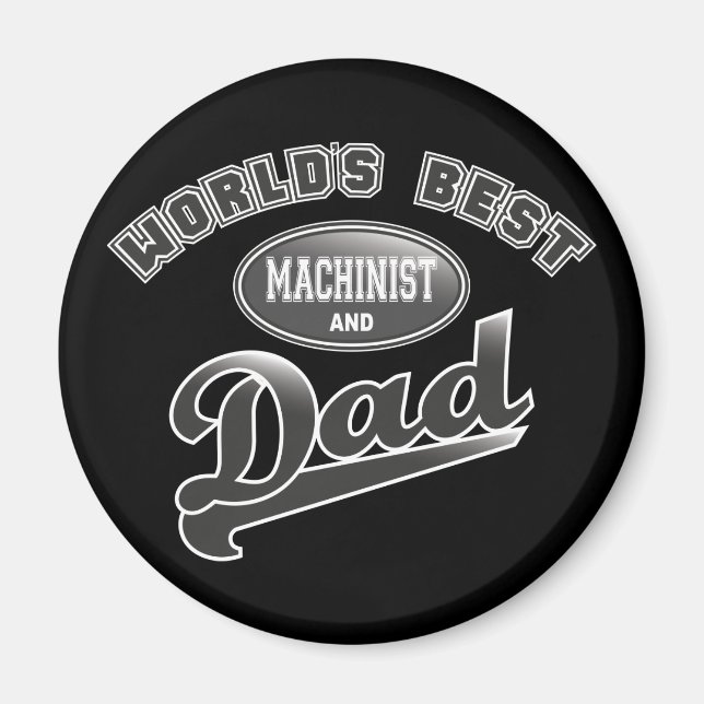 Aimant Meilleur Machiniste & Papa du monde (Devant)