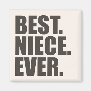 Aimant Meilleur. Nièce. Jamais.