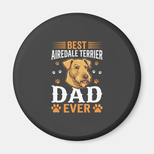 Aimant Meilleur papa Airedale Terrier de tous les temps a (Devant)