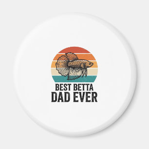 Aimant Meilleur Papa Betta Ever Création de Poisson Vinta