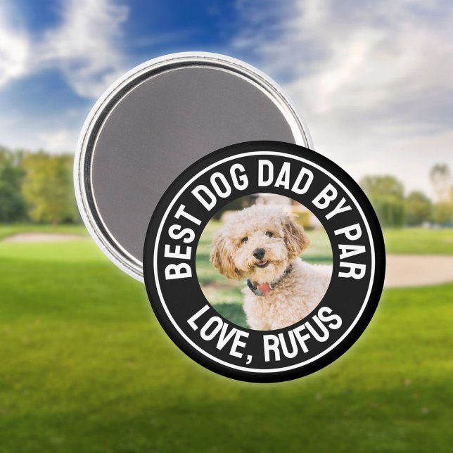 Aimant Meilleur Papa Chien Drôle Par Photo (Fun Best Dog Dad By Par Photo Magnet)