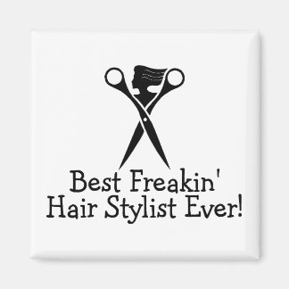 Aimant Meilleure liste de cheveux Freakin toujours noir
