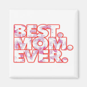 Aimant Meilleure Maman De Tous Les Temps Maman Mignonne F