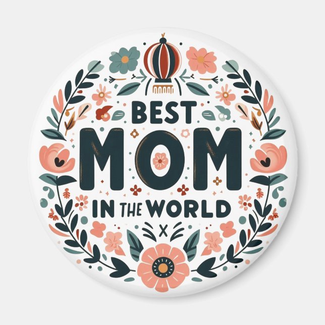 Aimant Meilleure Maman du Monde - Couronne Fleurie (Devant)