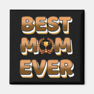 Aimant Meilleure maman jamais texte doré avec un trophée