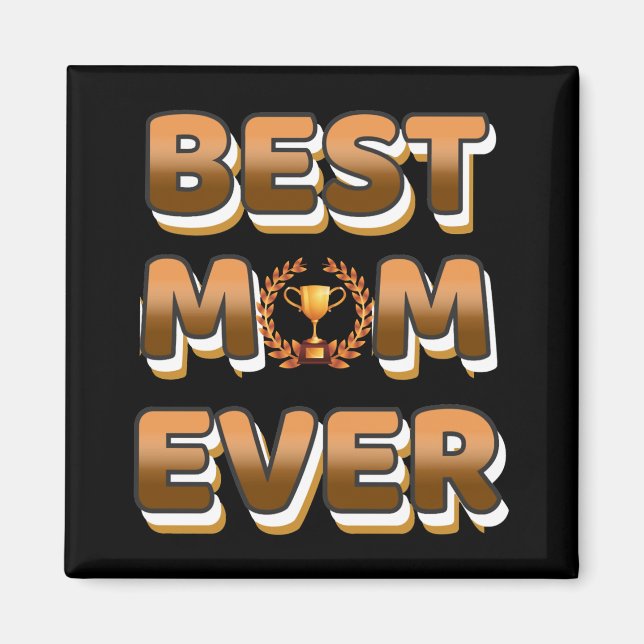 Aimant Meilleure maman jamais texte doré avec un trophée (Devant)