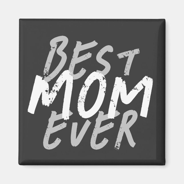 Aimant Meilleure Maman Moderne Grunge Blanc et Gris (Devant)