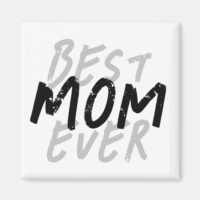 Aimant Meilleure Maman Moderne Grunge Noir et Gris (Devant)