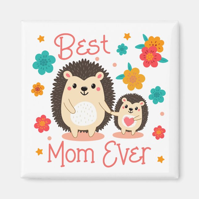 Aimant Meilleure Maman Qui Soit Mère et Bébé Hérisson (Devant)