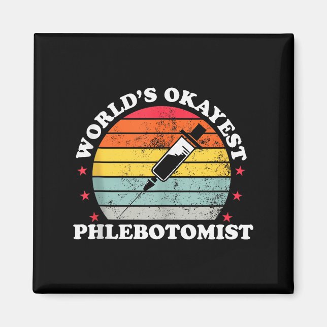 Aimant Meilleure Phlébotomiste du Monde Drôle de Phléboto (Devant)