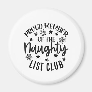 Aimant Membre fier du Club de la Liste Vilains Noël