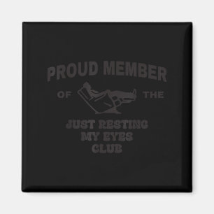 Aimant Membre fier du club Juste en train de reposer mes