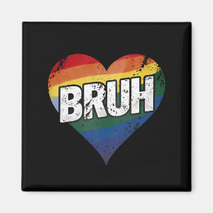 Aimant Mème bruh drôle dire salut frère gay fierté LGBT