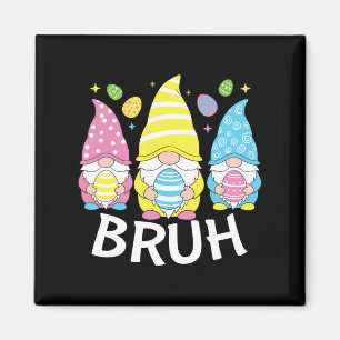 Aimant Mème Bruh Jour de Pâques OEufs de lapin Drôle Gnom