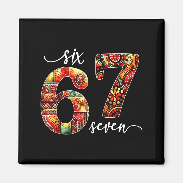 Aimant Meme Drôle 6 7 Six Sept Mois de l'histoire des Noi (Devant)