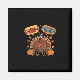 Aimant Mème drôle de dinde de Thanksgiving F-caw-f F-awk-