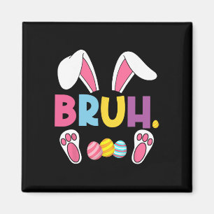 Aimant Mème drôle de frère jour de Pâques lapin œufs ados