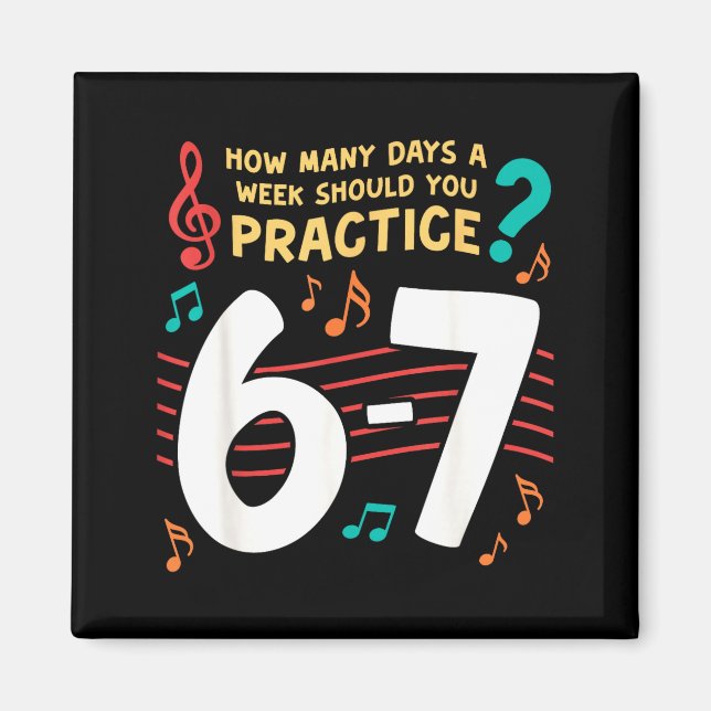 Aimant Mème drôle Six Seven 6 7 pour professeur de musiqu (Devant)