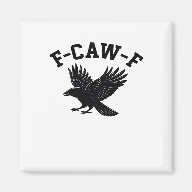 Aimant Mème drôle tendance F-Caw-F (Devant)